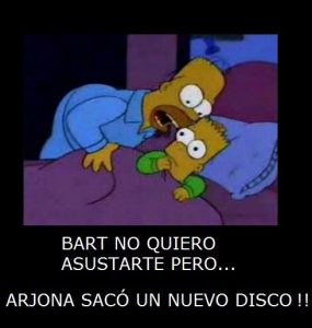 arjona no quiero asustarte bart