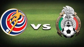 costa rica vs mexico Costa Rica vs México