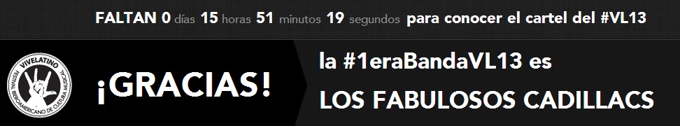 Fabulosos Cadillacs primer banda confirmada para el Vive Latino 2013
