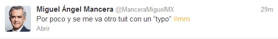 Miguel Mancera comete falta de ortografía en Twitter por prisas