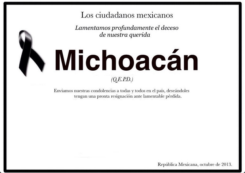 RIP Michoacán
