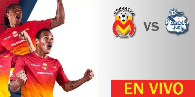 Monarcas Morelia vs Puebla