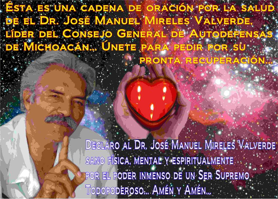 cadena de oración por Mireles en California Michoacanos por la paz2