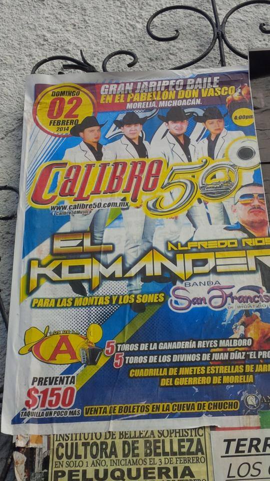 poster el Komander en Morelia