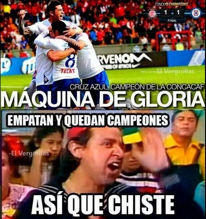 cruz azul campeón meme asi que chiste
