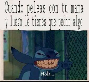 Cuando peleas con tu mama