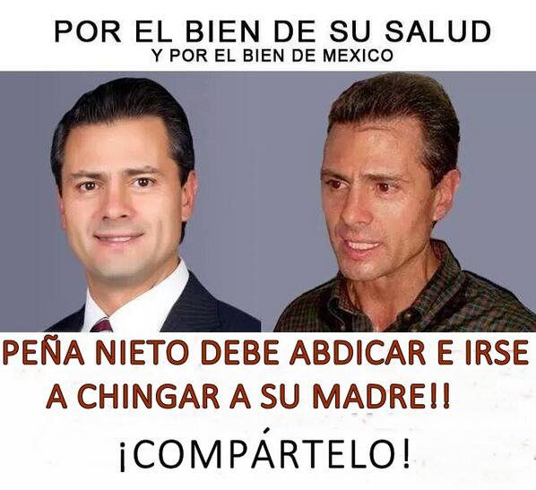 peña nieto flaco flaco chingue su madre