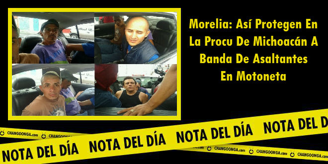 Morelia Así Protegen En La Procu De Michoacán A Banda De Asaltantes En Motoneta