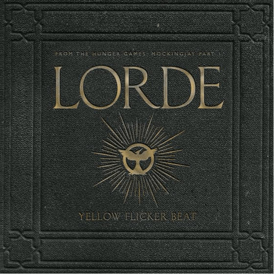 Lorde Yellow Flicker Beat para The Hunger Games