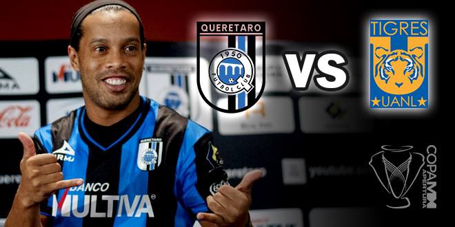 queretaro vs tigres ronaldinho