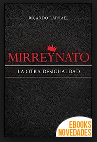 libro mirreynato ricardo raphael