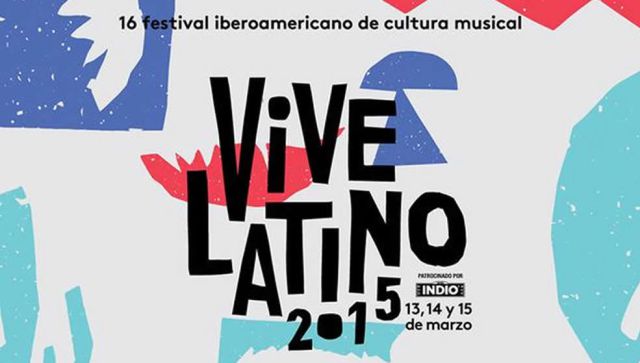 Vive Latino 2015 #VL15