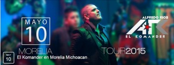 Confirmar concierto del Komander en Morelia 10 de mayo