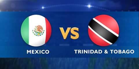 México vs Trinidad y Tobago