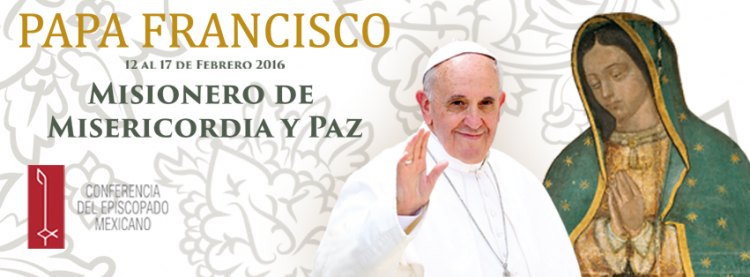 papa francisco visita mexico 2