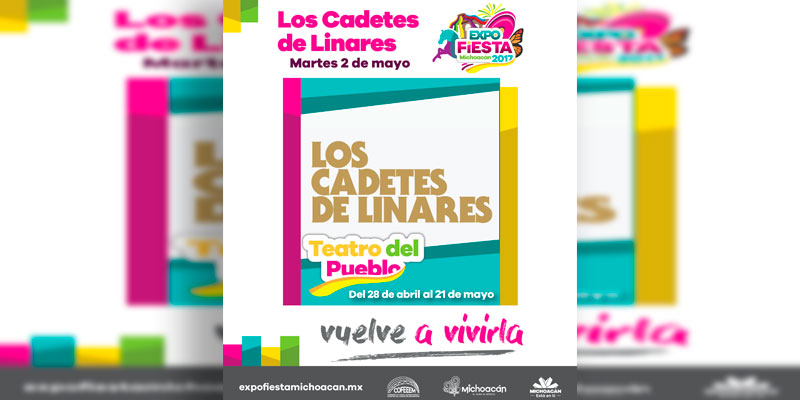 Los-Cadetes-de-Linares-#ExpoFiesta2017