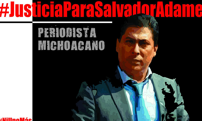 justicia salvador adame