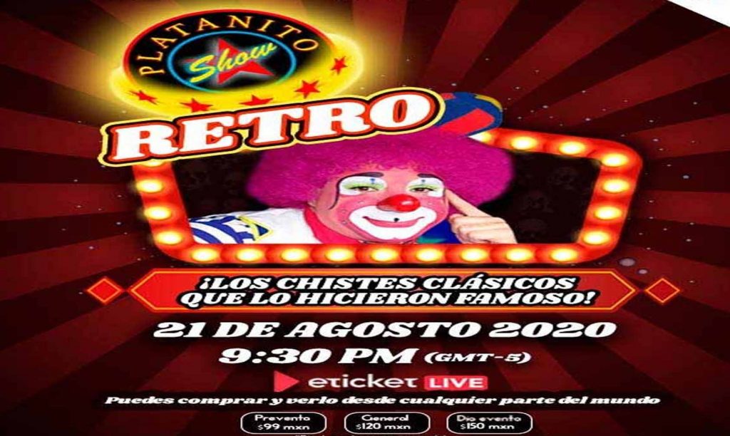 Platanito Show Retro Llegará A Plataformas Virtuales Y Tenemos Cortesías 